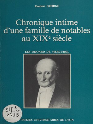 cover image of Chronique intime d'une famille de notables au XIXe siècle